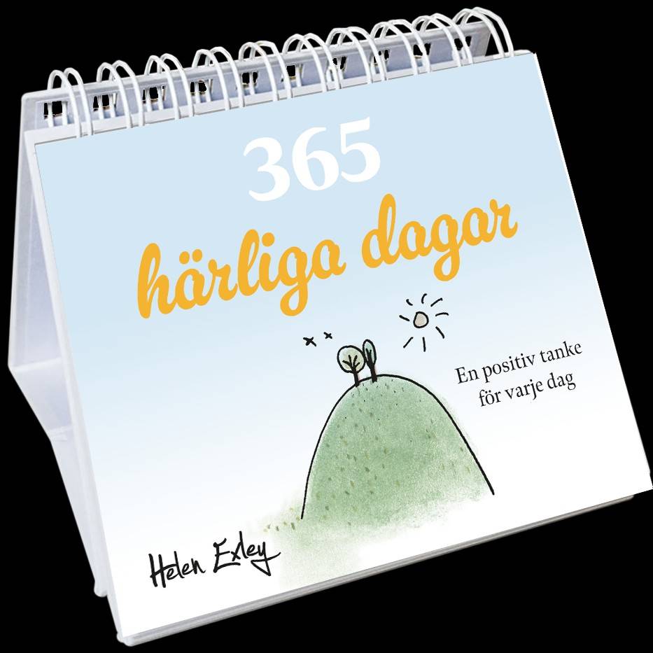 365 härliga dagar : en positiv tanke för varje dag