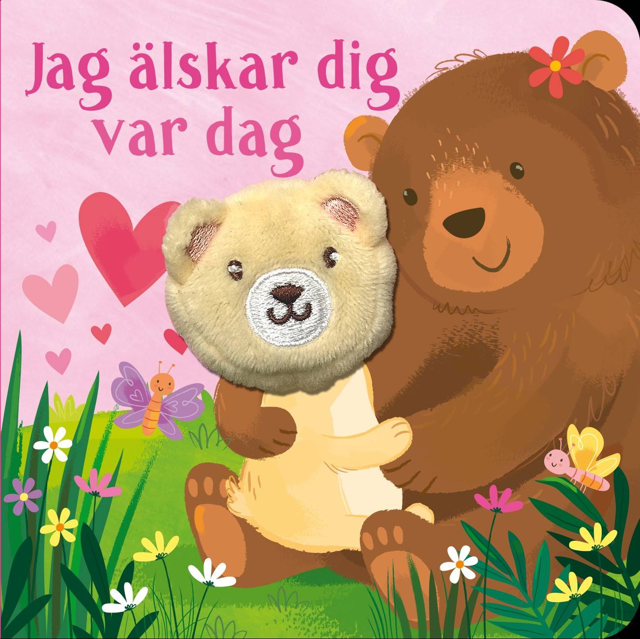 Jag älskar dig var dag