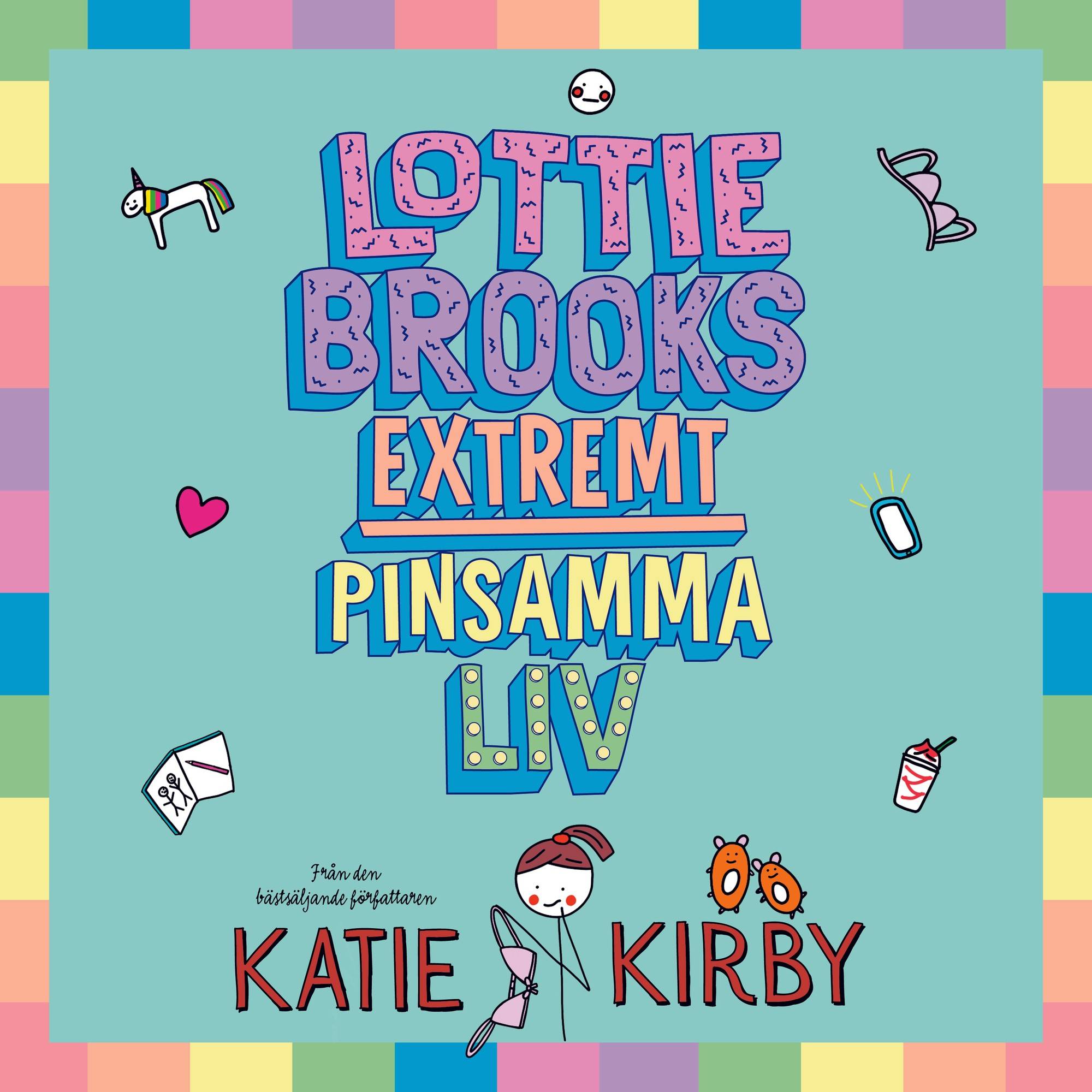Lottie Brooks extremt pinsamma liv