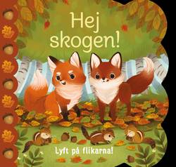 Hej skogen!