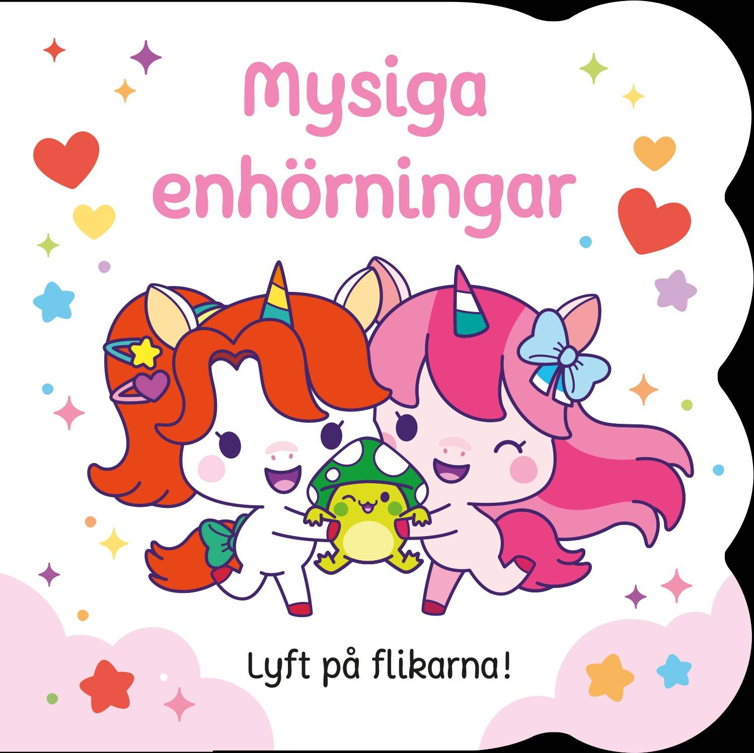 Mysiga enhörningar