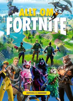 Allt om Fortnite
