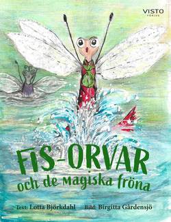 Fis-Orvar och de magiska fröna