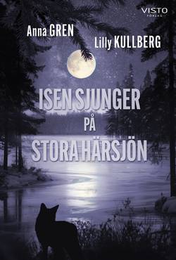 Isen sjunger på Stora Härsjön