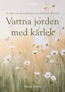 Vattna jorden med kärlek