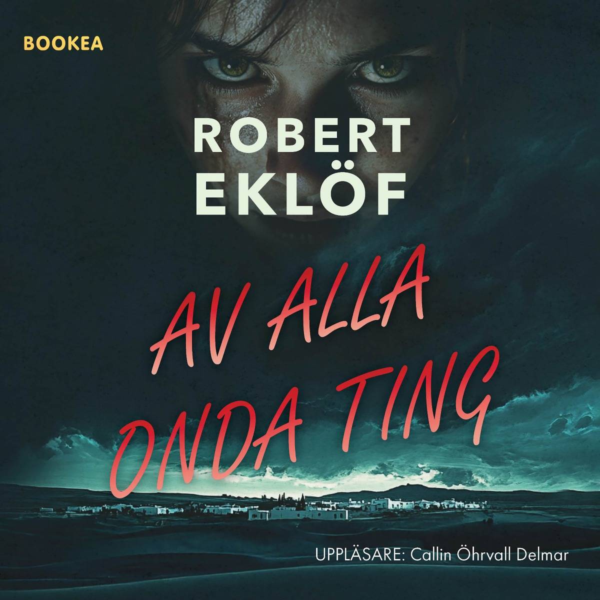 Av alla onda ting