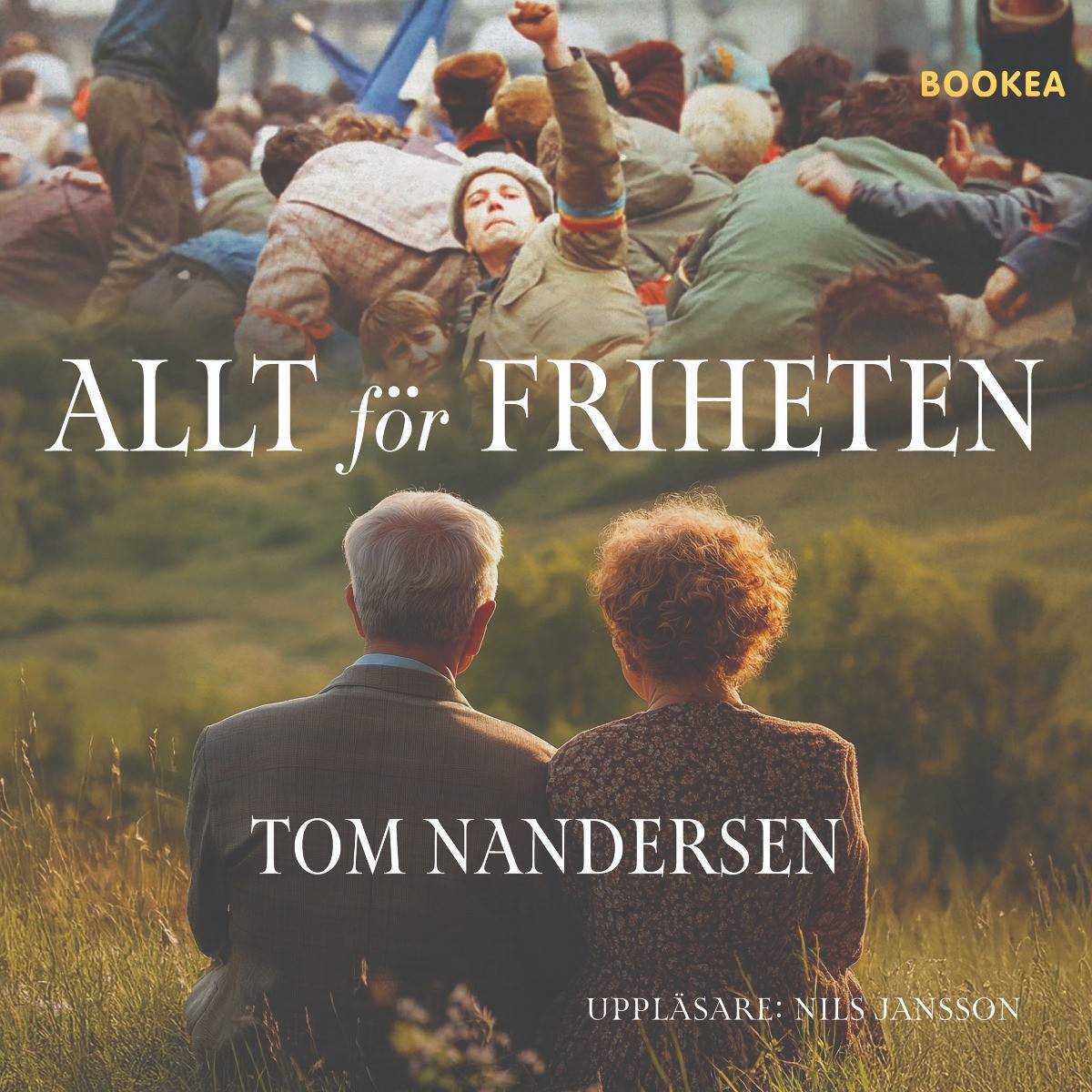 Allt för friheten