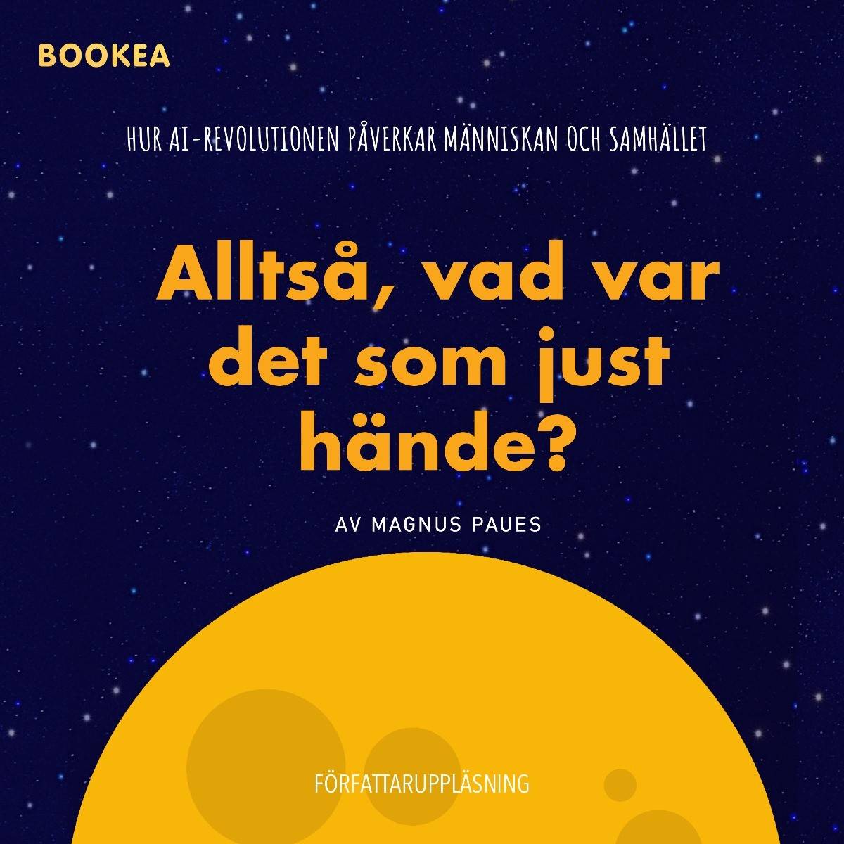 Alltså, vad var det som just hände?
