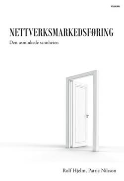 Nettverksmarkedsføring – Den usminkede sannheten