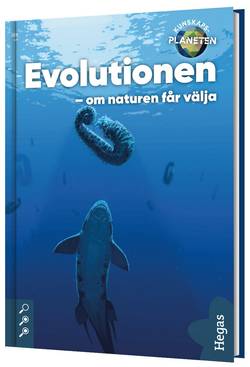 Evolutionen : om naturen får välja