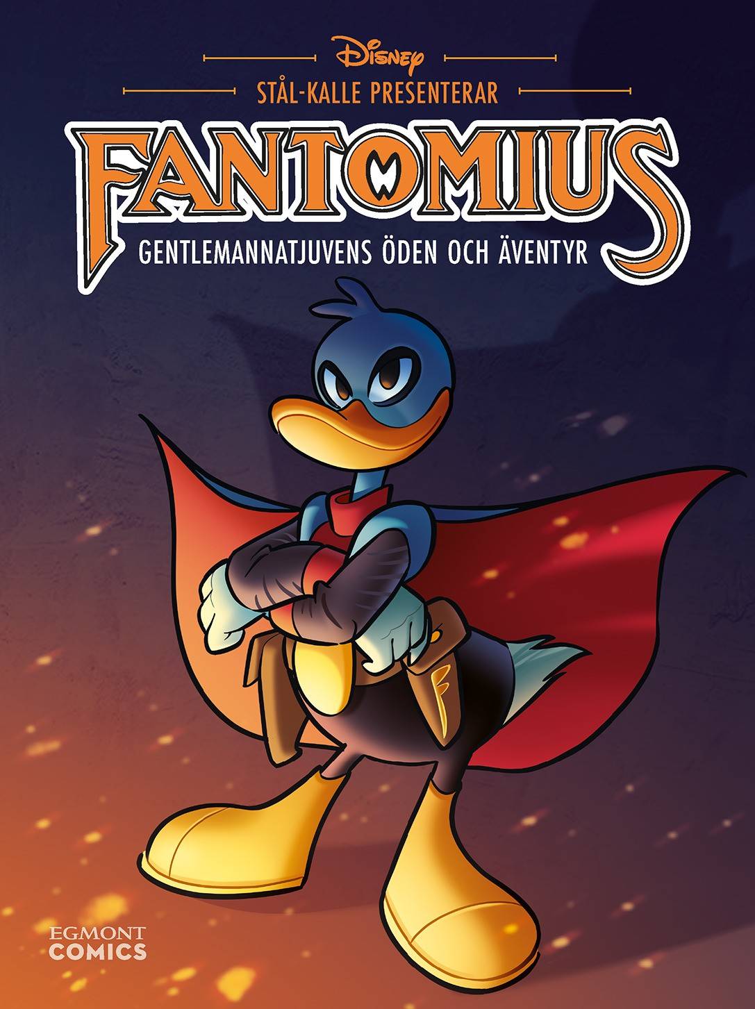 Fantomius : gentlemannatjuvens öden och äventyr