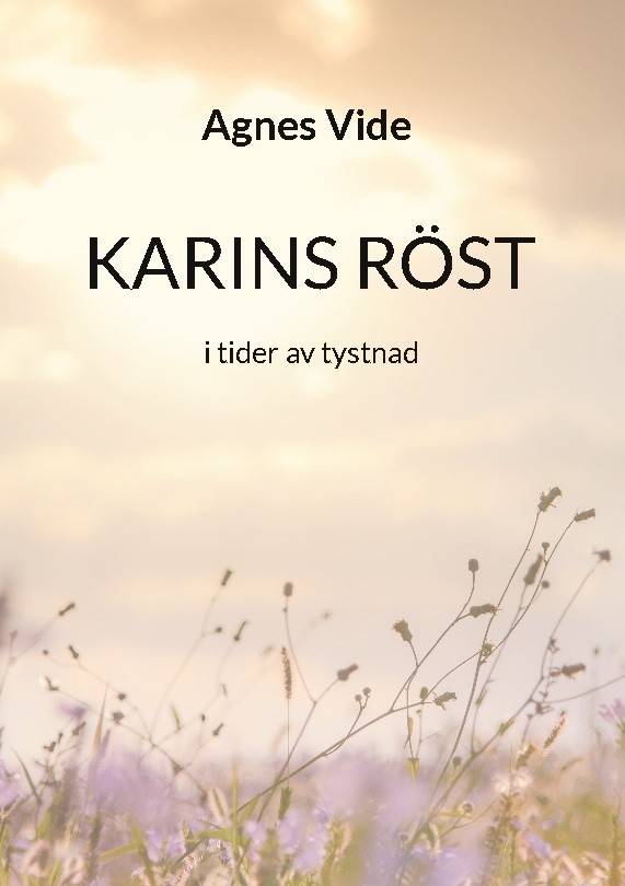 Karins röst : i tider av tystnad