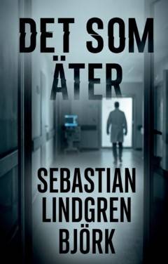 Det som äter