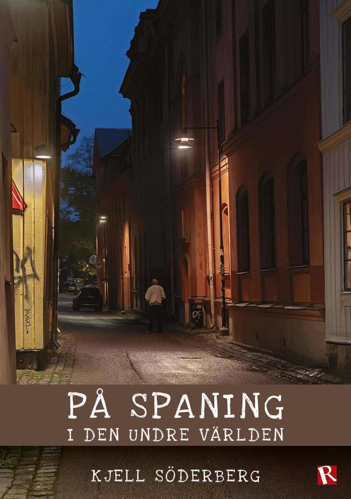 På spaning i den undre världen