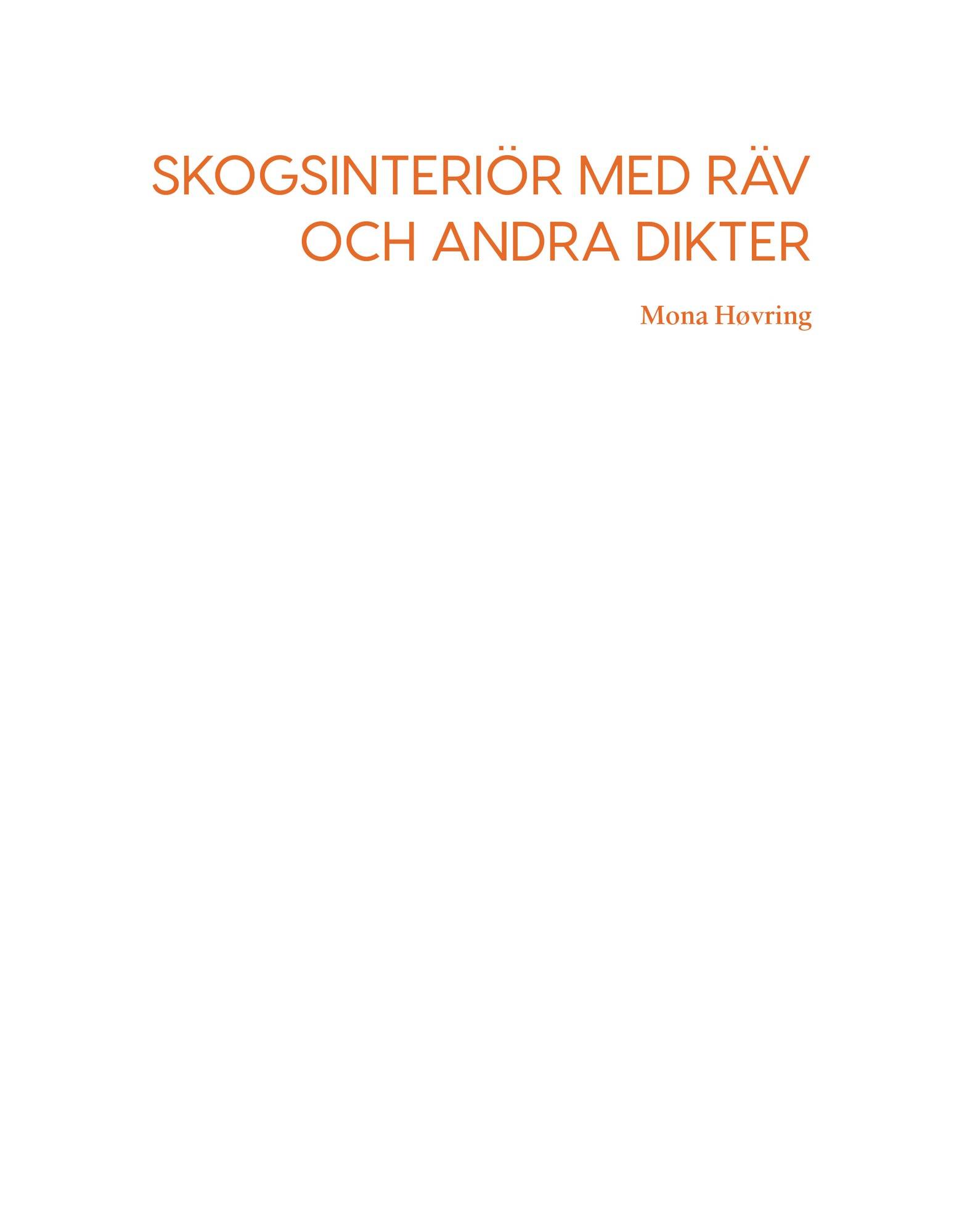 Skogsinteriör med räv och andra dikter