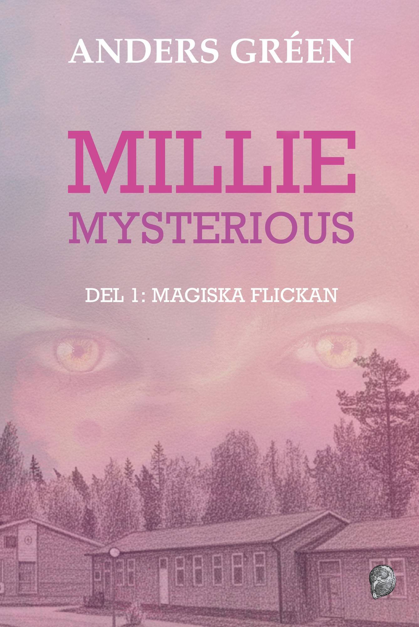 Millie Mysterious - Magiska flickan