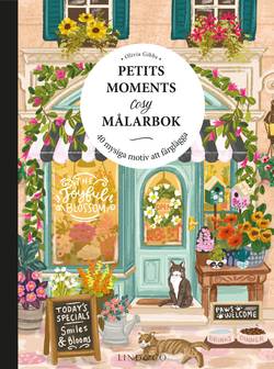 Petits moments cosy målarbok : 40 mysiga motiv att färglägga