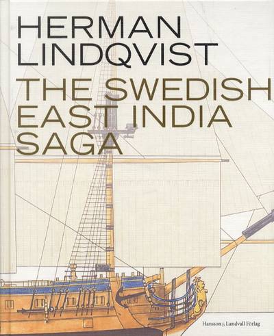 The Swedish East India Saga (engelsk text)