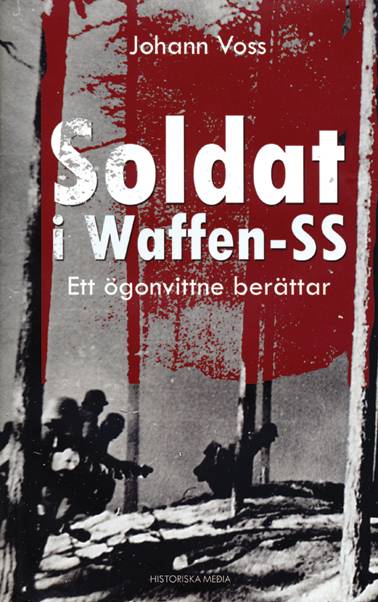 Soldat i Waffen-SS : ett ögonvittne berättar