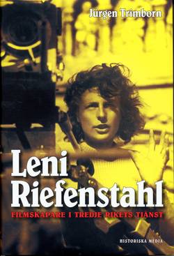 Leni Riefenstahl : filmskapare i Tredje rikets tjänst