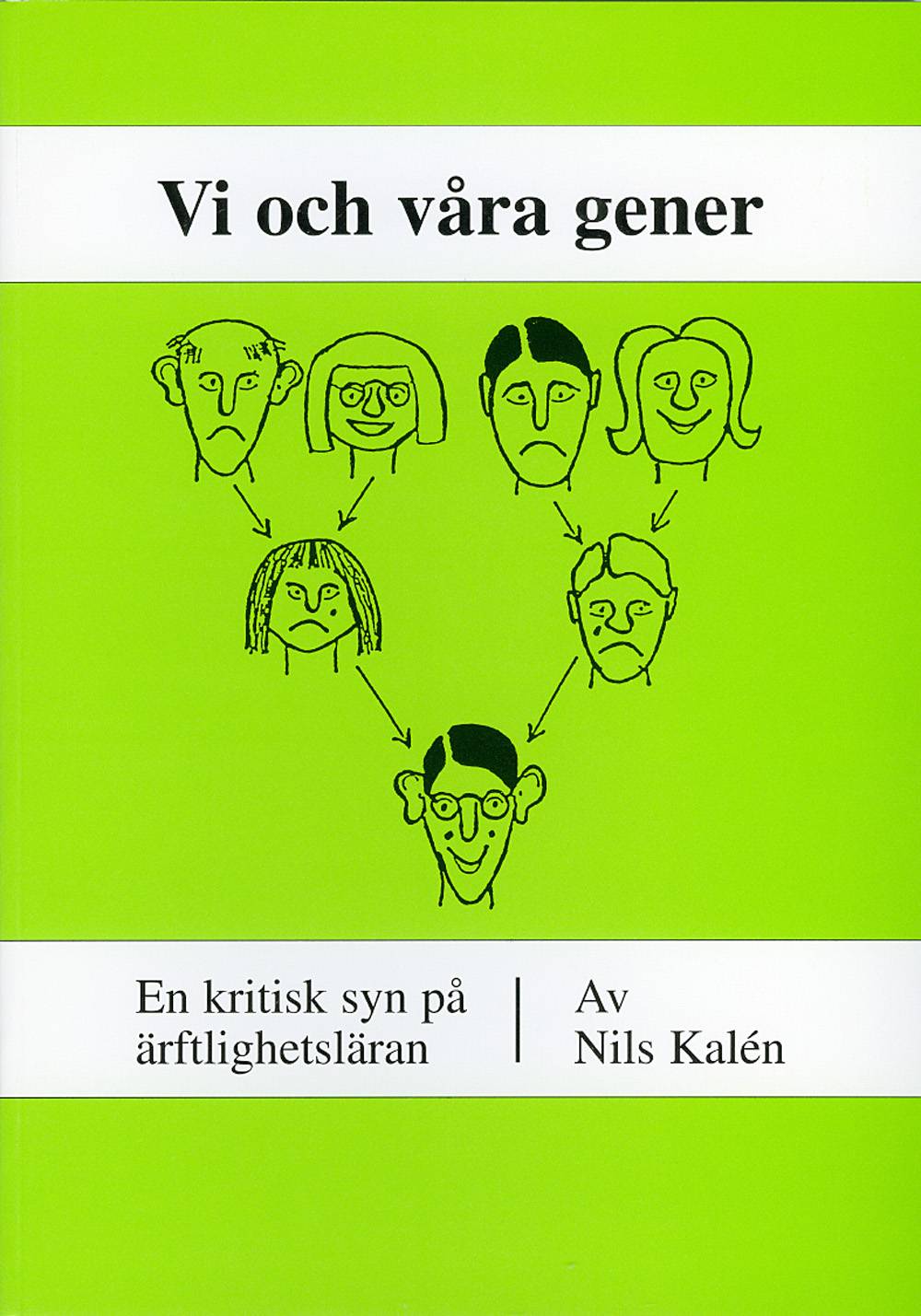 Vi och våra gener