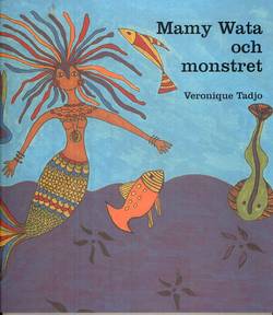 Mamy Wata och monstret