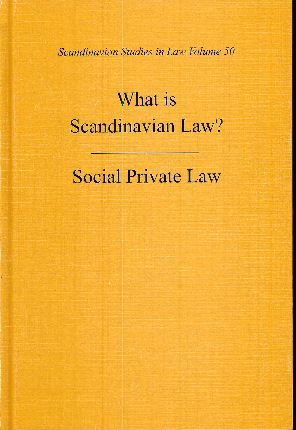 What is Scandinavian Law? Social Private Law