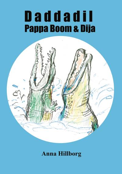 Daddadil, Pappa Boom & Dija
