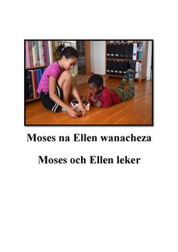 Moses och Ellen leker = Moses na Ellen wanacheza