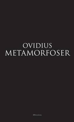 Metamorfoser : förvandlingar i femton böcker