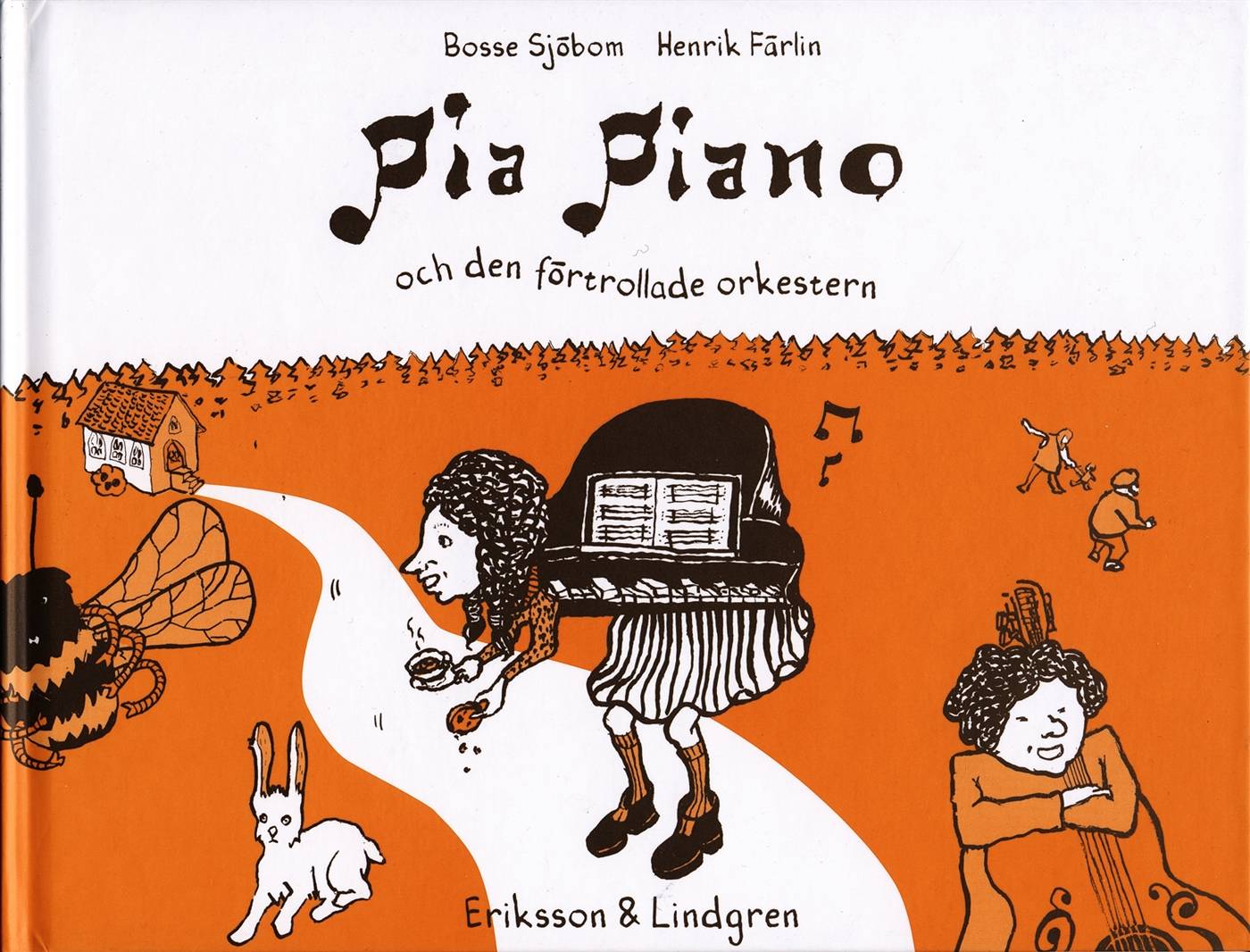 Pia Piano och den förtrollade orkestern