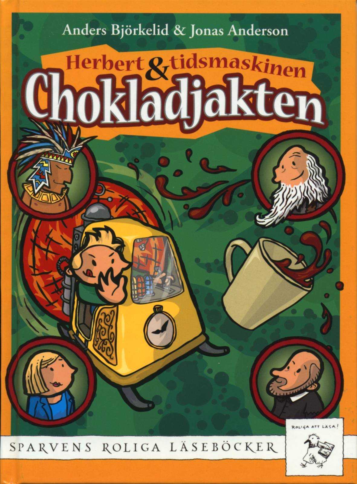 Herbert & tidsmaskinen : chokladjakten