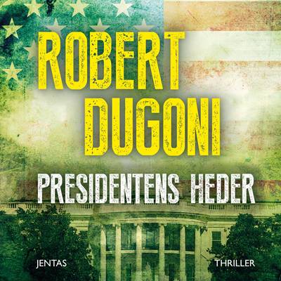 Presidentens heder