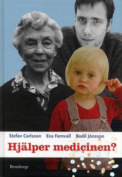 Hjälper medicinen?