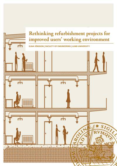 Rethinking refurbishment projects for improved users' working environment