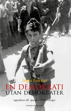 En demokrati utan demokrater : upptakten till spanska inbördeskriget 1931-1936