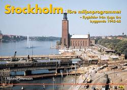 Stockholm före Miljonprogrammet
