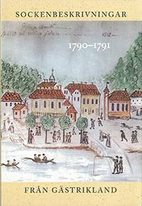Sockenbeskrivningar från Gästrikland 1790–1791