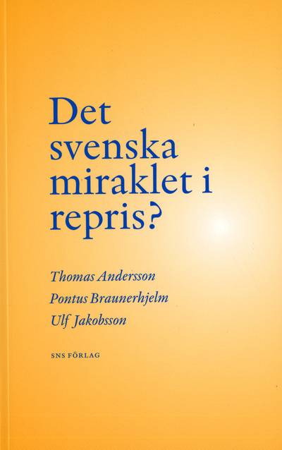 Det svenska miraklet i repris?