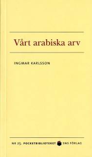 Vårt arabiska arv