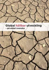 Global hållbar utveckling : på enkel svenska