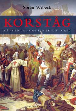 Korståg : Västerlandets heliga krig