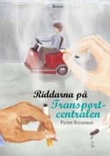 Riddarna på transportcentralen