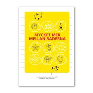 Mycket mer mellan raderna