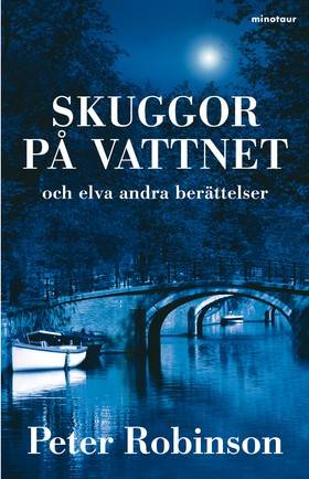 Skuggor på vattnet : och elva andra berättelser