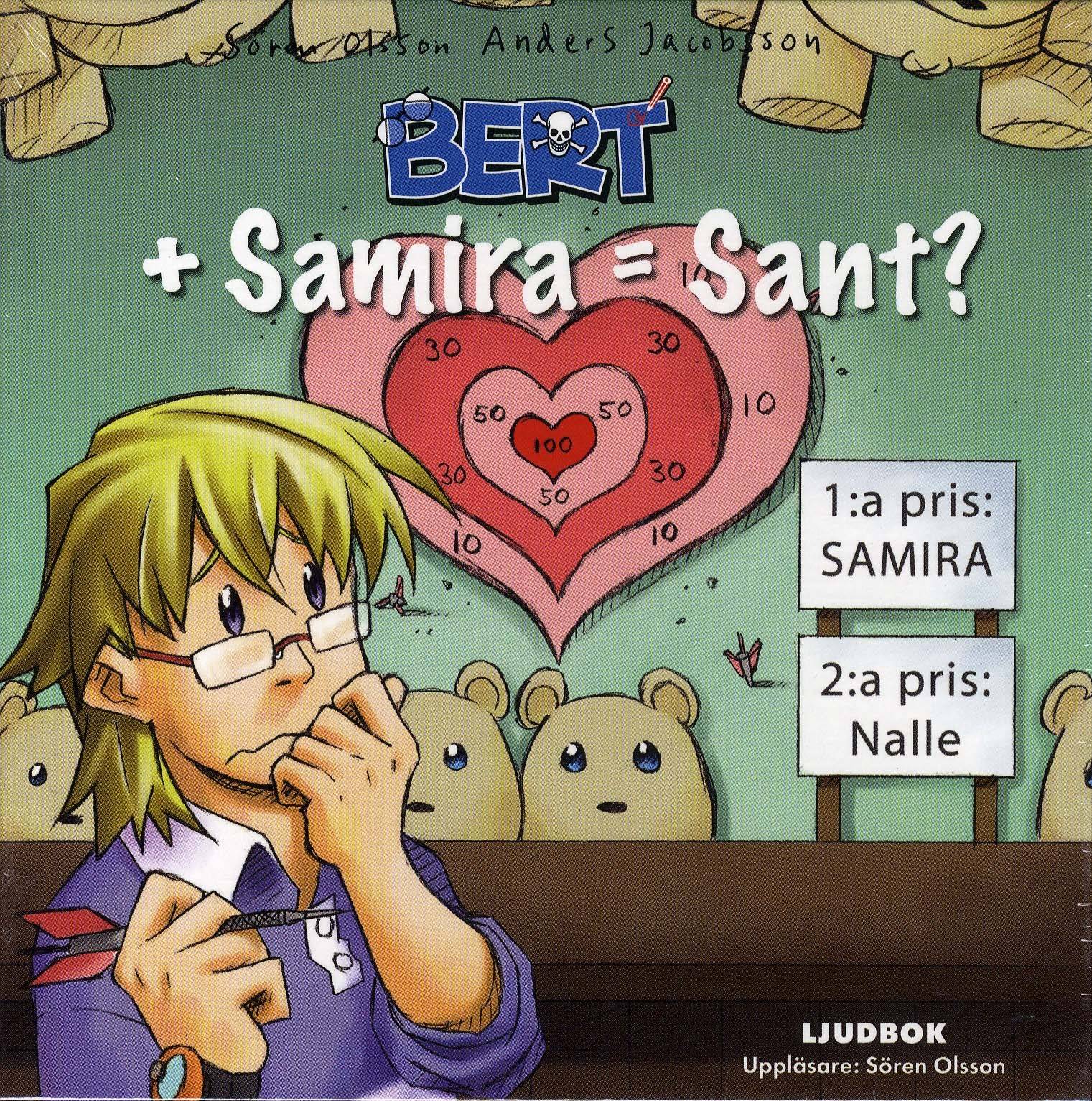 Bert + Samira = Sant ?