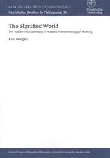 The Signified World The Problem of Occasionality in Husserl's Phenomenology of Meaning