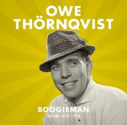 Owe Thörnqvist : boogieman 120 sidor 8 CD 1 DVD
