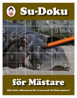 Su-Doku för mästare : djävulska sifferpussel för avancerade Su-Doku-spelare