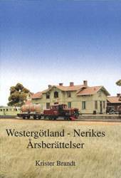 Westergötland-Nerikes Årsberättelser